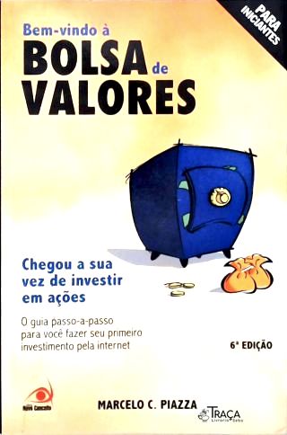 Bem-vindo à Bolsa de Valores