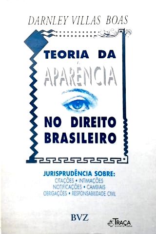 Teoria da Aparência no Direito Brasileiro
