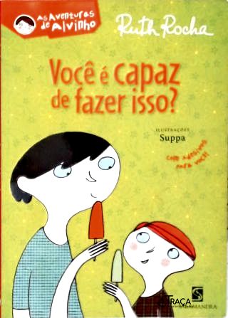 Você é capaz de fazer isso? (não inclui adesivos)