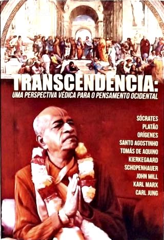 Transcendência: Uma Perpectiva Védica Para O Pensamento Ocidental
