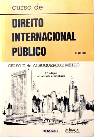 Curso de Direito Internacional Público - Em 2 Volumes