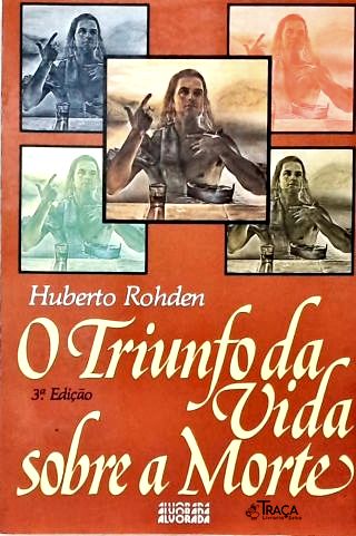 O Triunfo da Vida Sobre a Morte