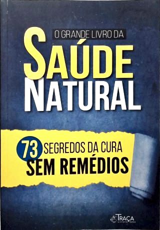 O Grande Livro da Saúde Natural