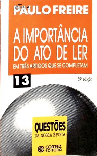 A Importância do Ato de Ler
