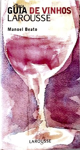 Guia De Vinhos Larousse
