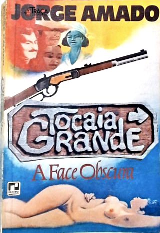 Tocaia Grande: A face obscura