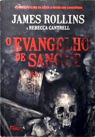 O Evangelho de Sangue