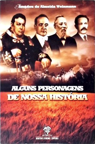 Alguns Personagens De Nossa História