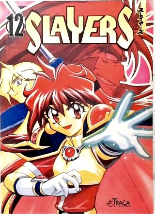 Vol. 12 - Slayers