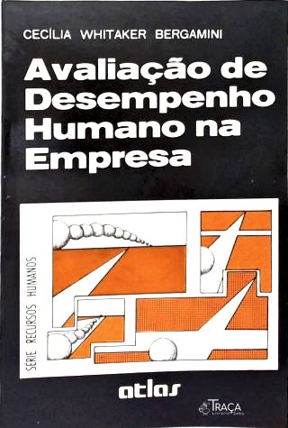 Avaliação de Desempenho  Humano na Empresa