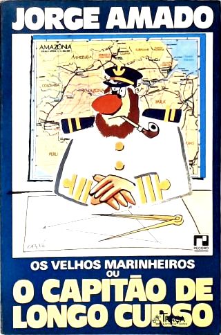 Os Velhos Marinheiros ou Capitao de Longo Curso