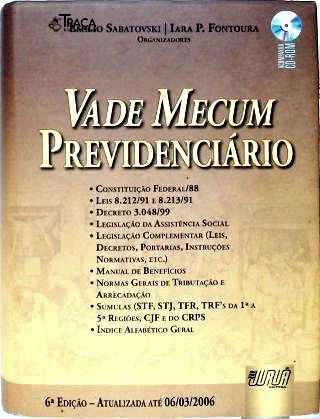 Vade Mecum Previdenciário (Atualizado até 06/03/2006)