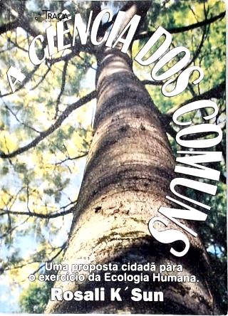 A Ciência dos Comuns