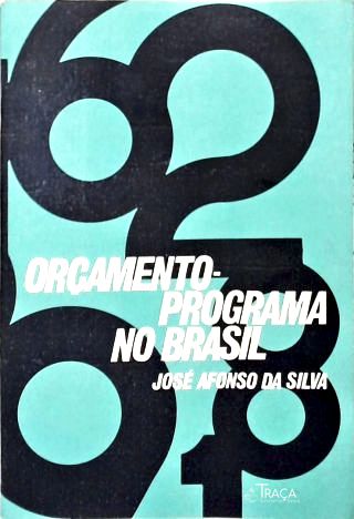 Orçamento-Programa no Brasil