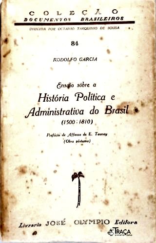 Ensaio Sobre a História Política e Administrativa do Brasil (1500-1810)