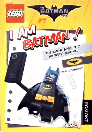 Lego - I Am Batman! The Dark Knights Activities (Inclui Stickers)