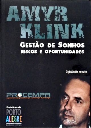 Gestão De Sonhos: Riscos e Oportunidades