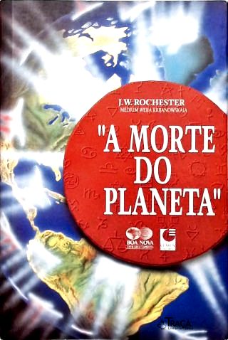 A Morte Do Planeta