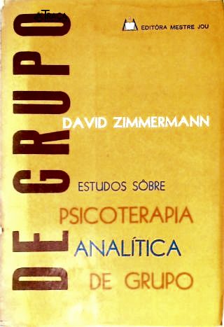 Estudos Sobre Psicoterapia Analítica De Grupo