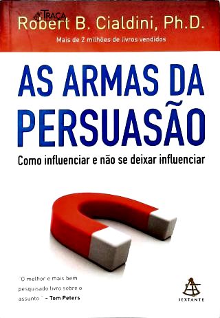 As Armas Da Persuasão