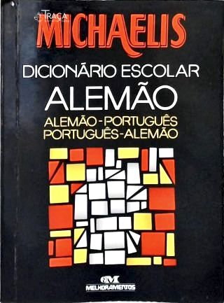 Michaelis Dicionário Escolar Alemão-Português