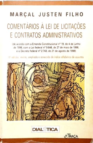 Comentários à Lei de Licitações e Contratos Administrativos