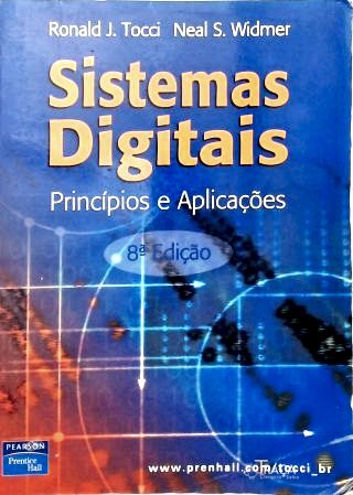 Sistemas Digitais: Princípios e Aplicações