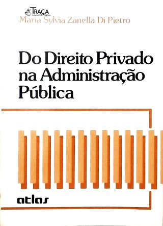 Do Direito Privado na Administrativo Pública