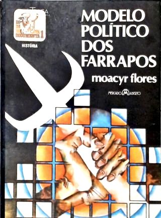 Modelo Político dos Farrapos