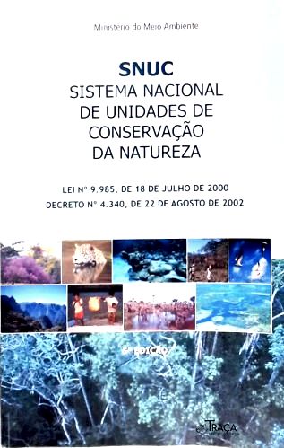 Sistema Nacional de Unidades de Conservação - SNUC