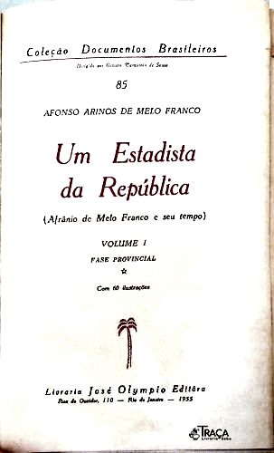 Um Estadista da República - Em 3 Volumes