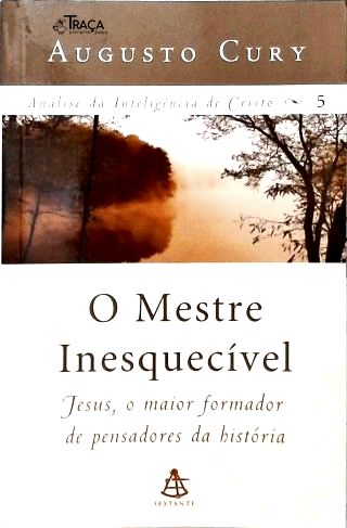 O Mestre Inesquecível