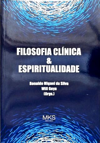 Filosofia Clínica e Espiritualidade