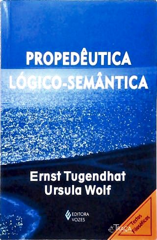 Propedêutica Lógico-Semântica