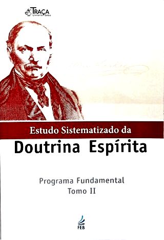Estudo Sistematizado Da Doutrina Espírita - Vol. 2