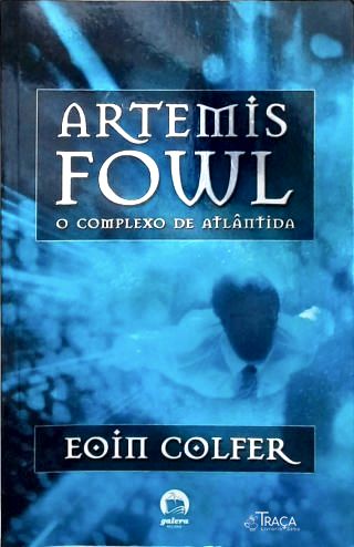 Artemis Fowl: O complexo de Atlântida - Vol. 7