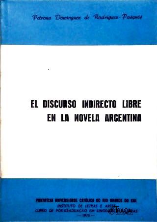 El discurso indireto libre en la novela Argentina