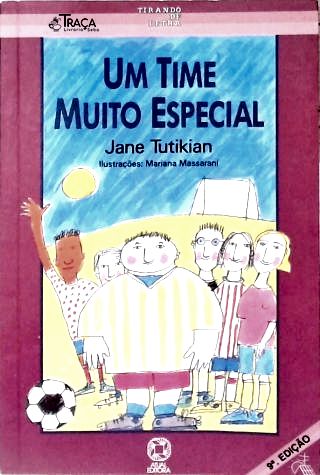 Um Time Muito Especial