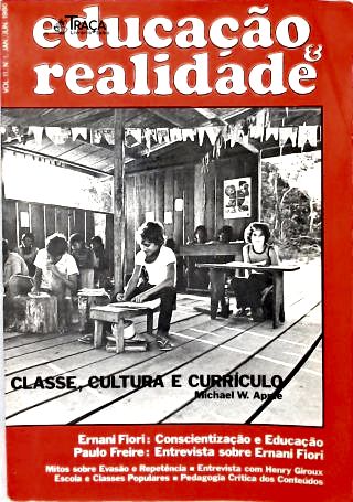 Classe, Cultura e Currículo: Educação e Realidade - Vol. 11 Nº 1