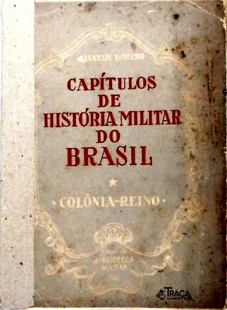 Capítulos de História Militar do Brasil