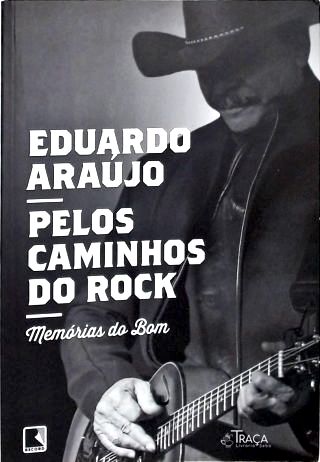 Pelos Caminhos do Rock