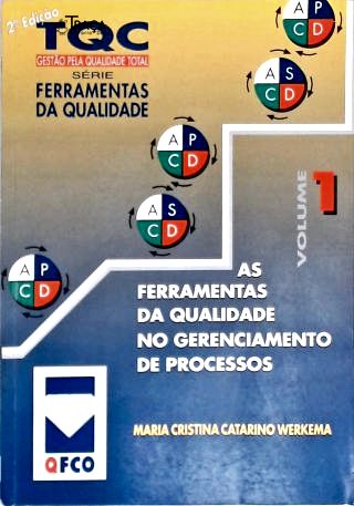 As Ferramentas Da Qualidade No Gerenciamento De Processos