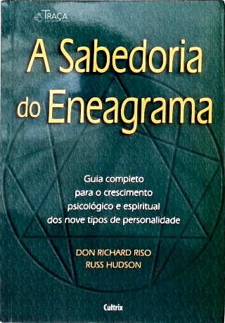 A Sabedoria Do Eneagrama