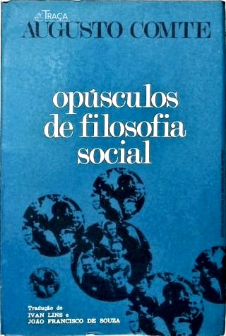 Opúsculos da Filosofia Social