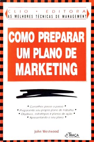 Como Preparar Um Plano De Marketing