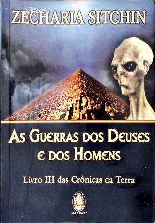 As Guerras Dos Deuses Dos Homens