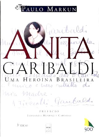 Anita Garibaldi: Uma Heroína Brasileira