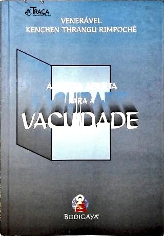 A Porta Aberta Para a Vacuidade