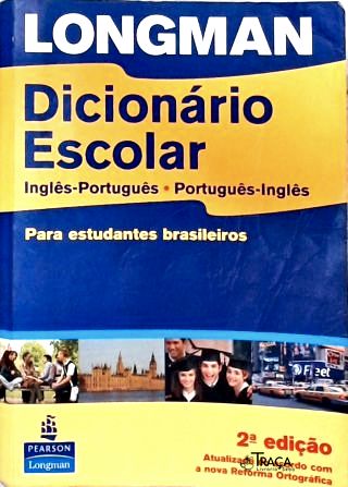 Longman Dicionário Escolar Inglês-Português (Não inclui cd-rom)