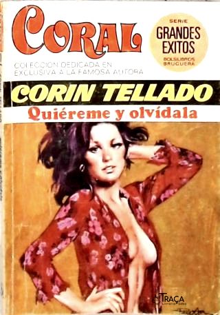 Quiéreme y Olvídala